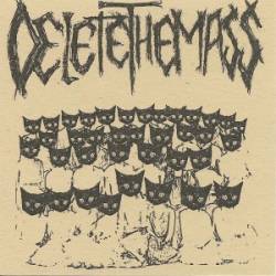 Delete The Mass : Demo